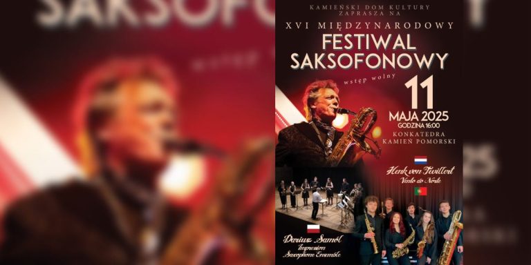 XVI Międzynarodowy Festiwal Saksofonowy zawita do Kamienia Pomorskiego!