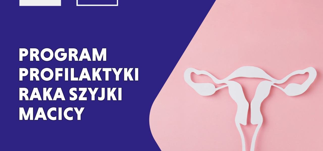 program profilaktyki raka szyjki macicy powiat kamieński