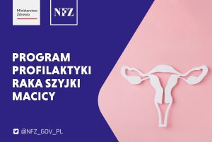 Program profilaktyki raka szyjki macicy w powiecie kamieńskim