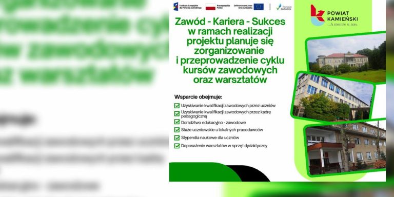1,6 mln zł na edukację zawodową w powiecie – „Zawód – Kariera – Sukces”