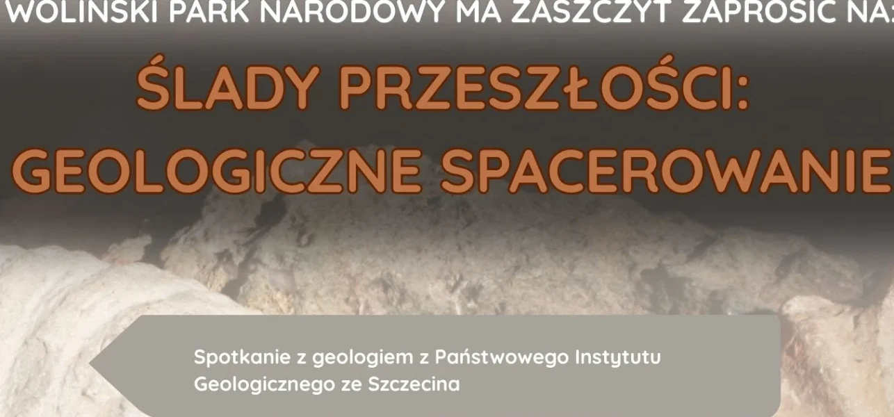 wolinski park narodowy geologiczne spacerowanie