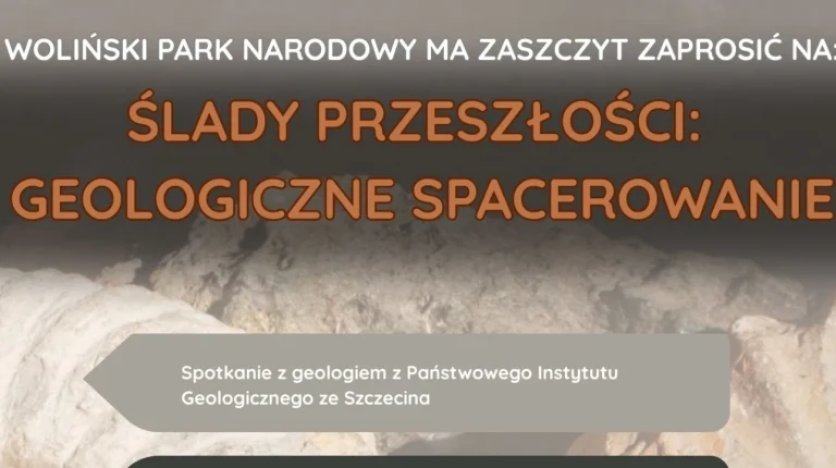 Spacer geologiczny z dr. Piotrowskim. Woliński Park Narodowy odkrywa sekrety przeszłości