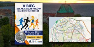 V Bieg Szlakiem Zabytków Kamienia Pomorskiego — sprawdź, które ulice będą zamknięte dla ruchu