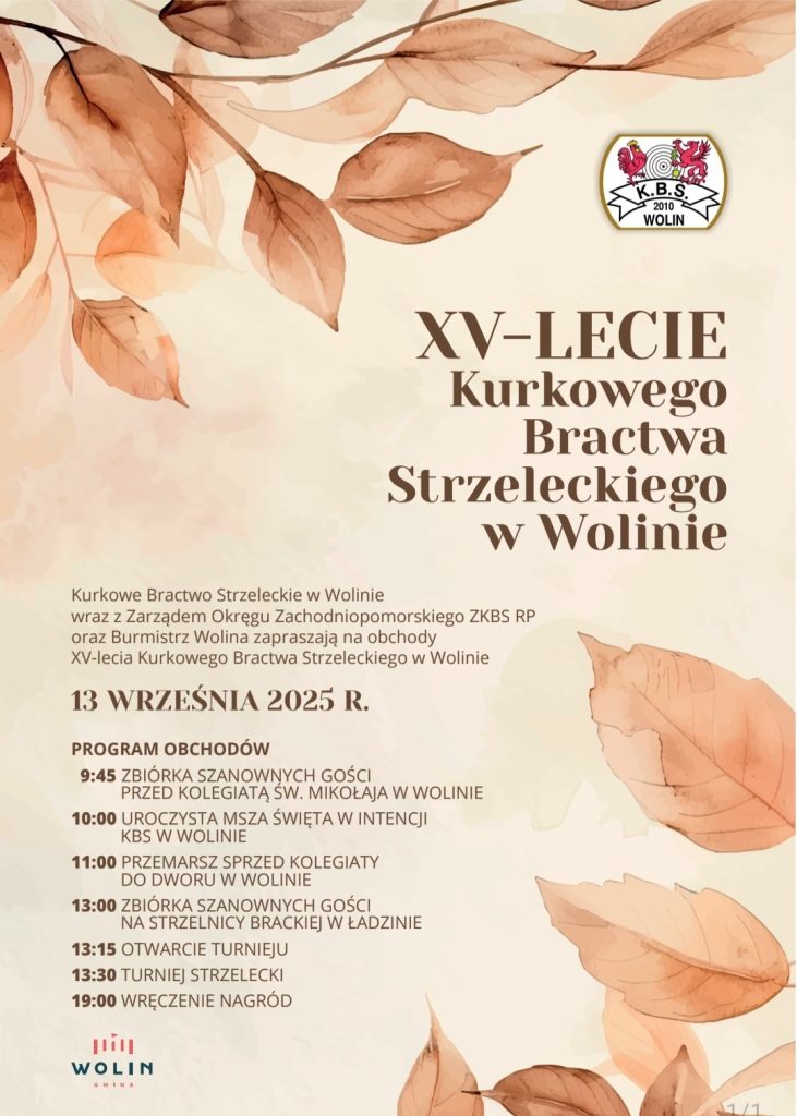xv-lecie kurkowego bractwa strzeleckiego w wolinie